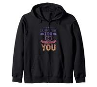 I Can't Say I Do Without You Propuesta pareja de bodas Sudadera con Capucha