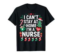 I Can't Stay at Home. I'm a Nurse.Christmas Theme.Candy Cute Camiseta gráfica económica