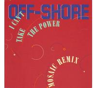 I Can't Take The Power (Mosaic Remix)