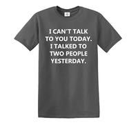 I Can't Talk You Today I Talked | Funny | Novedad | Joke | Camiseta para hombre, Camiseta gris con estampado blanco, S