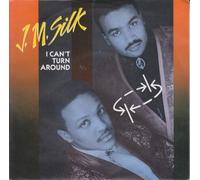 I Can't Turn Around - J.M. Silk 7" 45