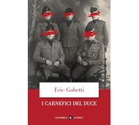 I carnefici del Duce (Economica Laterza)