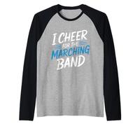 I Cheer For The Marching Band Support Cheer Vibes - Camiseta Manga Raglan