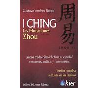 I Ching: Las Mutaciones Zhou (SIN COLECCION)