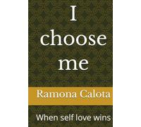 I choose me: When self love wins
