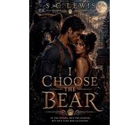 I Choose the Bear