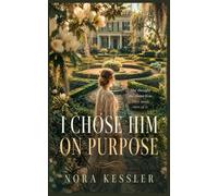 I Chose Him on Purpose: 10 (Before You Knew)