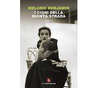 I cigni della Quinta Strada (BEAT. Bestseller)