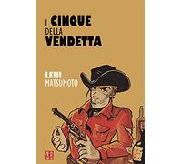 I cinque della vendetta