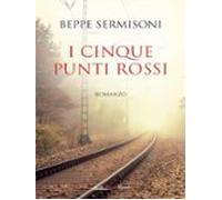 I Cinque Punti Rossi (ebook)
