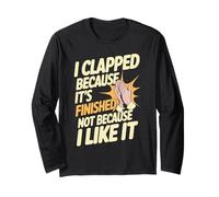 I Clapped Because It's Over Not Because I Liked It - Manga Larga