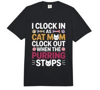 I Clock IN AS Cat MOM Clock out When The PURRING Stops Comfort Colors Adult Heavyweight T-Shirt