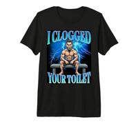 I Clogged Your Toilet Funny Alpha Wolf Meme Stupid Brainrot Camiseta Premium