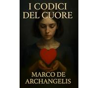 I Codici del Cuore