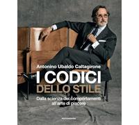I codici dello stile. Dalla scienza dei comportamenti all'arte di piacere (Webcoach)