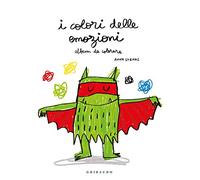 I colori delle emozioni. Album da colorare. Ediz. illustrata