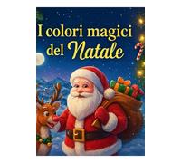 I colori magici del natale