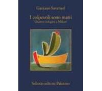I Colpevoli Sono Matti. Quattro Indagini A Màkari
