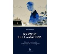 I Confini della Materia: Radionica, bioenergetica e le frequenze che la scienza ignora