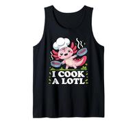 I Cook A Lotl, Funny Axolotl Cooking Camiseta sin Mangas
