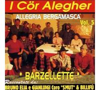 I Cor Alegher - Allegria Bergamasca Vol.5