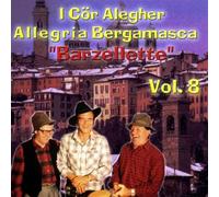 I Cor Alegher - Allegria Bergamasca Vol.8