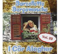 I Cor Alegher - Barzellette Bergamasche Vol.20