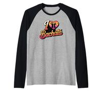 I Corazón Bachata Baile Música Latina Salsa Cumbia Merengue Camiseta Manga Raglan