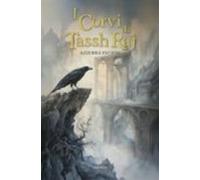 I Corvi Di Tasshraj (ebook)