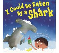 I Could Be Eaten by a Shark
