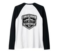 I Could Be Meaner But Jesucrist Funny Christian God Faith Camiseta Manga Raglan