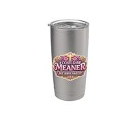 I Could Be Meaner But Jesucrist Funny Christian God Woman Vaso térmico de acero inoxidable de doble pared