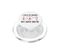 I Could Be Meaner But Jesus Says No Funny Christian Faith PopSockets PopGrip para MagSafe