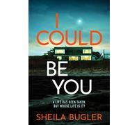 I Could Be You: An addictive and gripping suspense thriller (A Dee Doran Crime Thriller, 1)