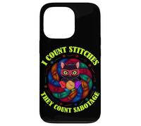 I Count Stitches They Count Sabotage Carcasa para iPhone 13 Pro