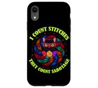 I Count Stitches They Count Sabotage Carcasa para iPhone XR