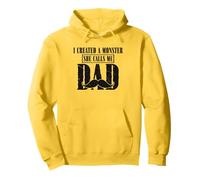 I Created A Monster She Calls Me Dad Día del Padre Divertido Sudadera con Capucha