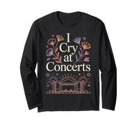 I Cry At Concerts Emotional Fan Live Music - Manga Larga