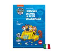 I cuccioli salvano la festa dell'amicizia. Paw Patrol