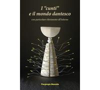 I "cunti" e il mondo dantesco