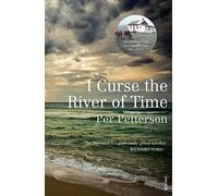 I Curse the River of Time