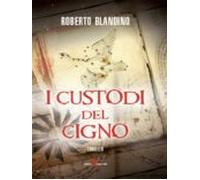 I Custodi Del Cigno (ebook)