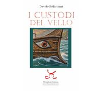 I custodi del vello (Elba sconosciuta. Narrativa)