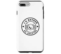 I’d Rather Be Golfing Funny Golf Lover Golf Enthusiast Carcasa para iPhone 7 Plus/8 Plus