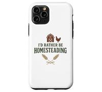 I’d Rather Be Homesteading Fun Farming Off Grid Tees and Mug Carcasa para iPhone 11 Pro