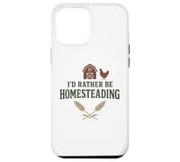 I’d Rather Be Homesteading Fun Farming Off Grid Tees and Mug Carcasa para iPhone 12 Pro MAX