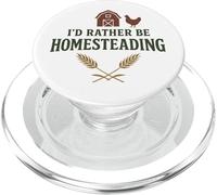 I’d Rather Be Homesteading Fun Farming Off Grid Tees and Mug PopSockets PopGrip para MagSafe