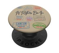 I d Rather Be In Mexico - Sellos para Pasaporte, diseño de Viaje PopSockets PopGrip Adhesivo