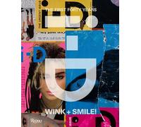 i-D: Wink and Smile!: The First Forty Years