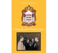 I Danced with Princess Grace